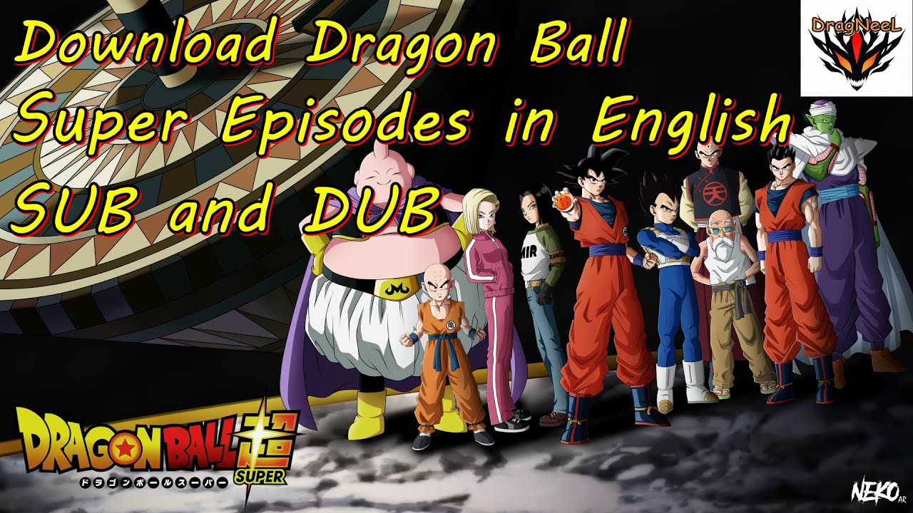 Dragon Ball Super English Sub